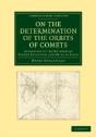 On The Determination Of The Orbits Of Comets - Preview