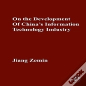 On The Development Of China'S Information Technology Industry