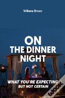 On The Dinner Night
