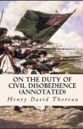 On The Duty Of Civil Disobedience Annotated