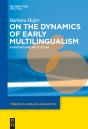 On The Dynamics Of Early Multilingualism - Preview