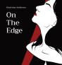 On The Edge - Preview