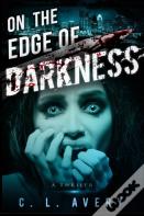 On The Edge Of Darkness