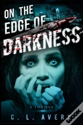 On The Edge Of Darkness