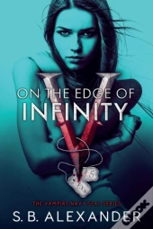 On The Edge Of Infinity