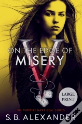 On The Edge Of Misery