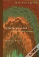On The Ego And On God