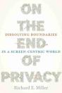 On The End Of Privacy - Preview