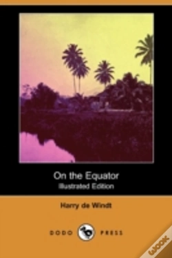 Capa do artigo On The Equator (Illustrated Edition) (Dodo Press)