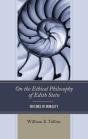 On The Ethical Philosophy Of Edith Stein - Preview