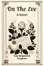 On The Evea Novel (Edition2024) - Preview