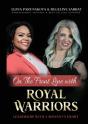 On The Front Line With Royal Warriors - Preview