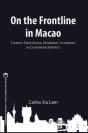 On The Frontline In Macao - Preview