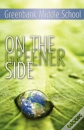 On The Greener Side