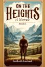 On The Heightsa Novel Book I (Edition2024) - Preview