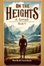 On The Heightsa Novel Book V (Edition2024) - Preview
