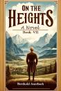 On The Heightsa Novel Book Vii (Edition2024) - Preview