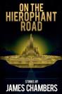 On The Hierophant Road - Preview