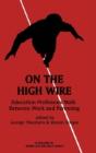 On The High Wire - Preview