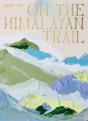 On The Himalayan Trail - Preview