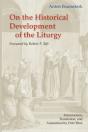 On The Historical Development Of The Liturgy - Preview