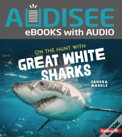 Capa do artigo On The Hunt With Great White Sharks