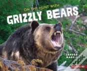 Capa do artigo On The Hunt With Grizzly Bears