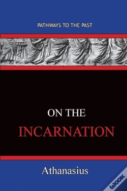 Capa do artigo On The Incarnation: Pathways To The Past