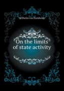 On The Limits Of State Activity