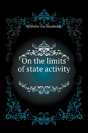 On The Limits Of State Activity - Preview