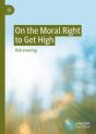 On The Moral Right To Get High - Preview