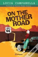 On The Mother Road