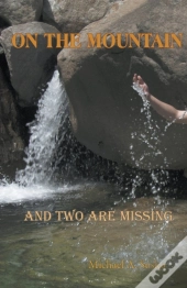 On The Mountain And Two Are Missing