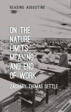 Capa do artigo On The Nature, Limits, Meaning, And End Of Work