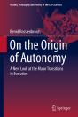On The Origin Of Autonomy - Preview
