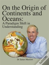 On The Origin Of Continents And Oceans