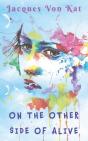 On The Other Side Of Alive - Preview