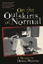 On The Outskirts Of Normal - Preview