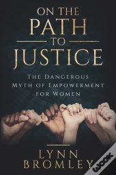 On The Path To Justice