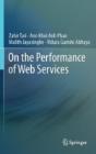 On The Performance Of Web Services - Preview