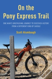 On The Pony Express Trail