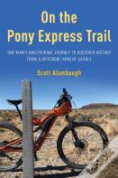 On The Pony Express Trail
