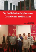 On The Relationship Between Catholicism And Marxism