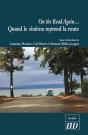 On The Road Again... Quand Le Cinéma Reprend La Route - Preview