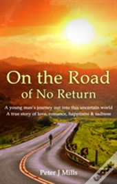 On The Road Of No Return