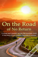 On The Road Of No Return