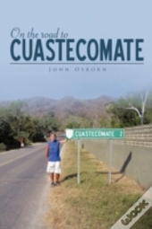 On The Road To Cuastecomate