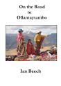 On The Road To Ollantaytambo - Preview