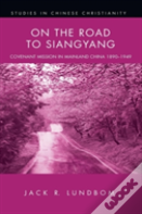 On The Road To Siangyang