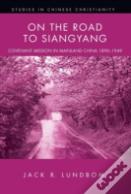 On The Road To Siangyang